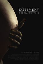Watch Delivery: The Beast Within 123MovieFree