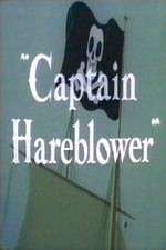 Watch Captain Hareblower 123MovieFree