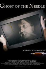 Watch Ghost of the Needle 123MovieFree
