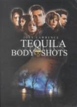 Watch Tequila Body Shots 123MoviesFree