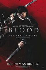 Watch Blood: The Last Vampire 123MovieFree