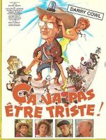 Watch Ça va pas être triste 123moviesfree