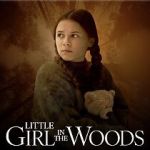 Watch Little Girl in the Woods 123moviesfree