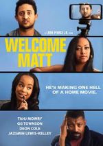 Watch Welcome Matt 123moviesfree