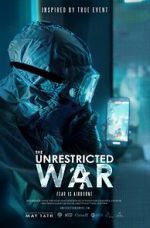 Watch The Unrestricted War 123moviesfree