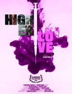 Watch Higher Love 123moviesfree