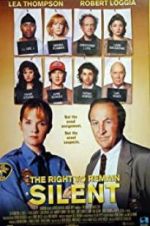 Watch The Right to Remain Silent 123moviesfree