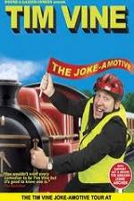 Watch Tim Vine The Jokeamotive 123MovieFree