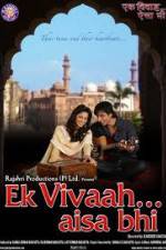 Watch Ek Vivaah Aisa Bhi 123MovieFree
