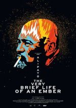 Watch Alipato: The Very Brief Life of an Ember 123MovieFree