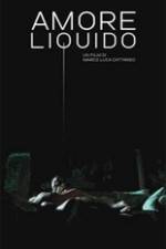 Watch Amore liquido 123MovieFree