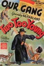 Watch Two Too Young 123MovieFree