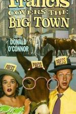 Watch Francis Covers the Big Town 123MovieFree