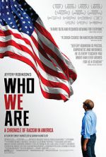 Watch Who We Are: A Chronicle of Racism in America 123moviesfree