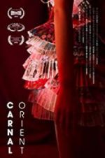 Watch Carnal Orient 123MovieFree