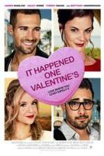 Watch It Happened One Valentine\'s 123MovieFree
