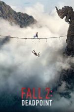 Watch Fall 2: Deadpoint 123moviesfree