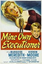 Watch Mine Own Executioner 123MovieFree