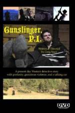 Watch Gunslinger PI 123MoviesFree