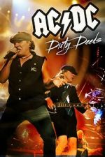 Watch AC/DC: Dirty Deeds 123moviesfree