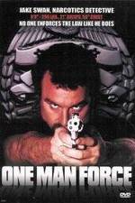 Watch One Man Force 123MovieFree