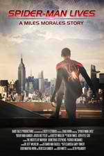 Watch Spider-Man Lives: A Miles Morales Story 123MovieFree
