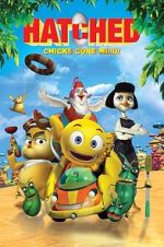 Watch Hatched: Chicks Gone Wild 123moviesfree