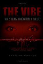 Watch The Vibe 123MovieFree