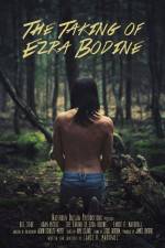 Watch The Taking of Ezra Bodine 123MovieFree