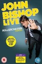 Watch John Bishop Live - Rollercoaster 123MovieFree