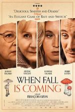 Watch When Fall Is Coming 123moviesfree