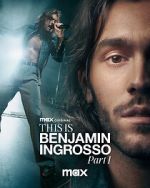 Watch This Is Benjamin Ingrosso: Part 1 123moviesfree
