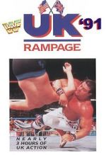 Watch WWF UK Rampage \'91 (TV Special 1991) 123MovieFree