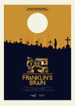 Watch Franklin\'s Brain (Short 2017) 123MovieFree