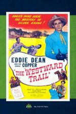 Watch The Westward Trail 123moviesfree