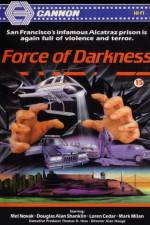 Watch Force of Darkness 123MovieFree