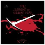 Watch The Legend of Gilbert Flay 123moviesfree