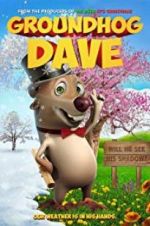 Watch Groundhog Dave 123MoviesFree
