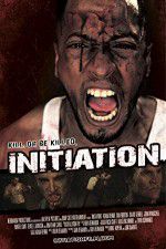 Watch Initiation 123MovieFree