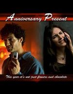 Watch Anniversary Present (TV Short 2005) 123MovieFree
