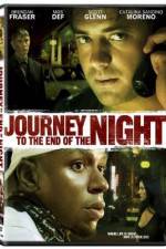 Watch Journey to the End of the Night 123MovieFree