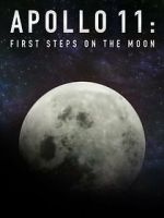 Watch Apollo 11: First Steps on the Moon 123moviesfree