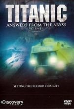 Watch Titanic: Answers from the Abyss 123moviesfree
