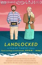 Watch Landlocked 123MovieFree
