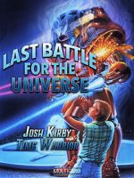 Watch Josh Kirby: Time Warrior! Chap. 6: Last Battle for the Universe 123MoviesFree
