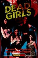Watch Dead Girls 123MoviesFree