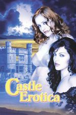 Watch Castle Erotica 123moviesfree