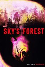 Watch The Sky\'s Forest 123moviesfree