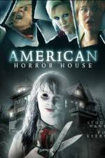 Watch American Horror House 123MoviesFree