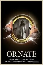 Watch Ornate (Short 2021) 123MovieFree